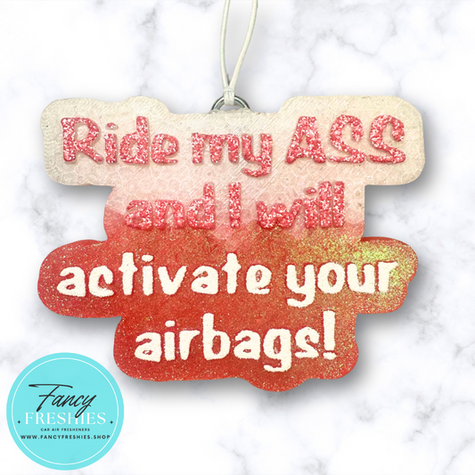 Activate Your Airbags Freshie