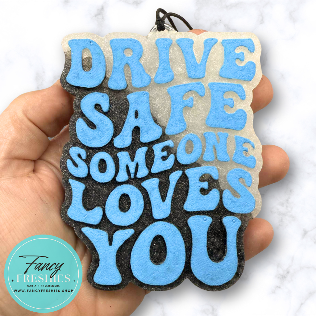 Drive Safe Freshie