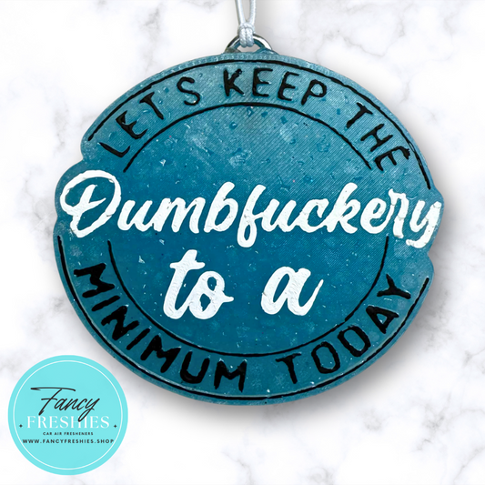 Dumbfuckery Sm Freshie