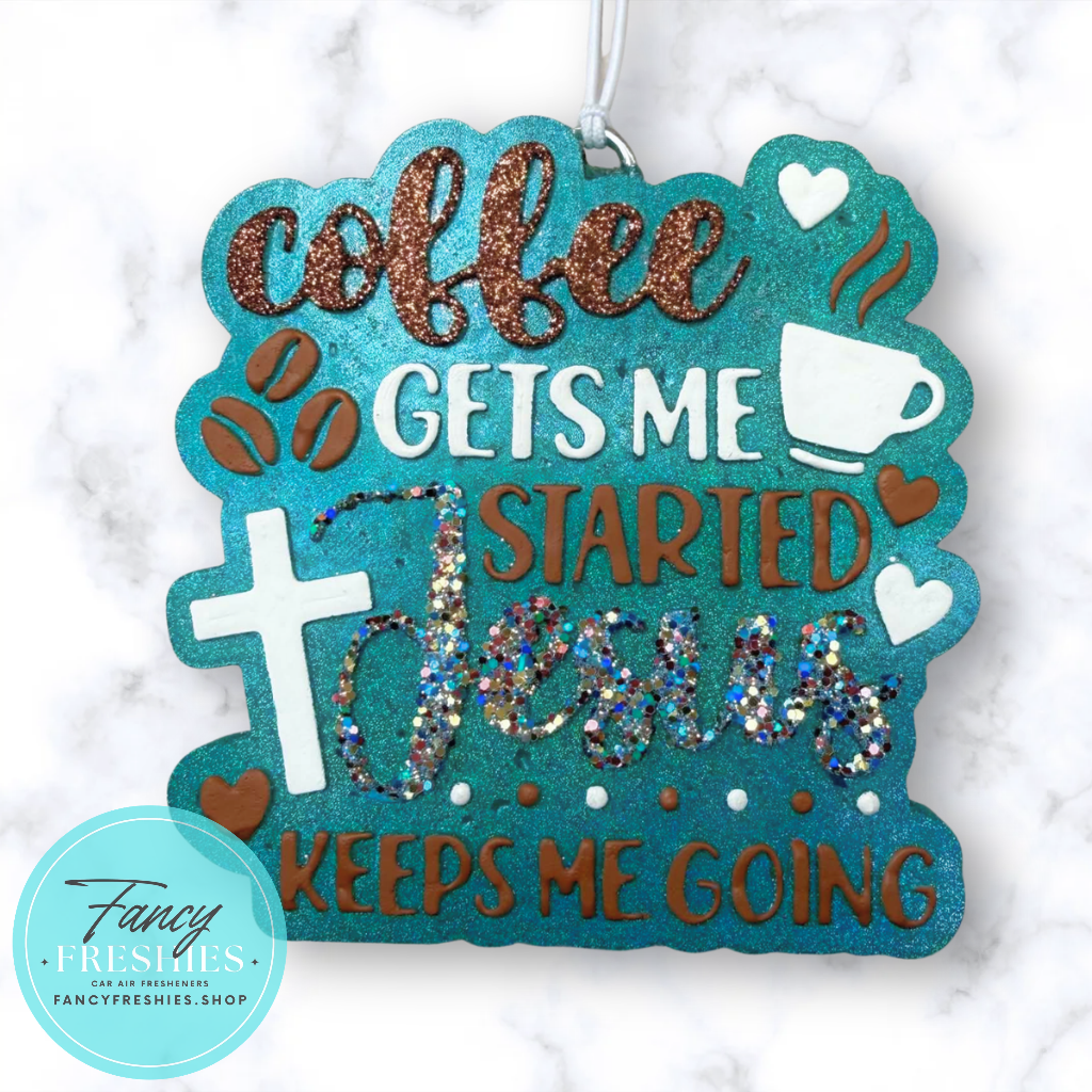 Coffee & Jesus Freshie