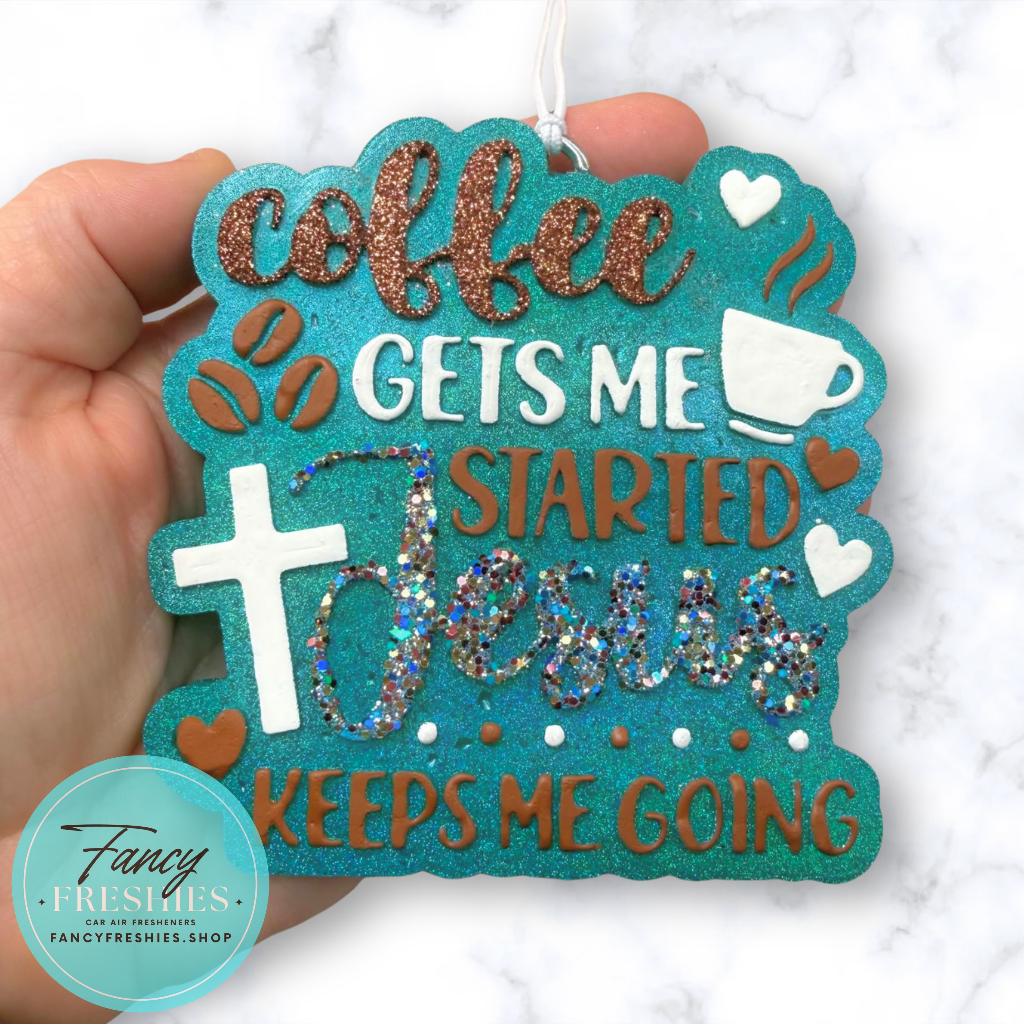 Coffee & Jesus Freshie