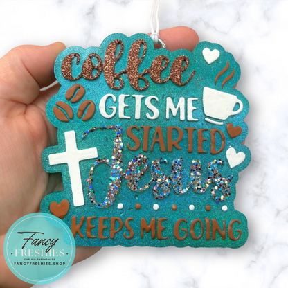 Coffee & Jesus Freshie