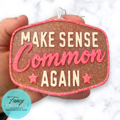 Common Sense Freshie