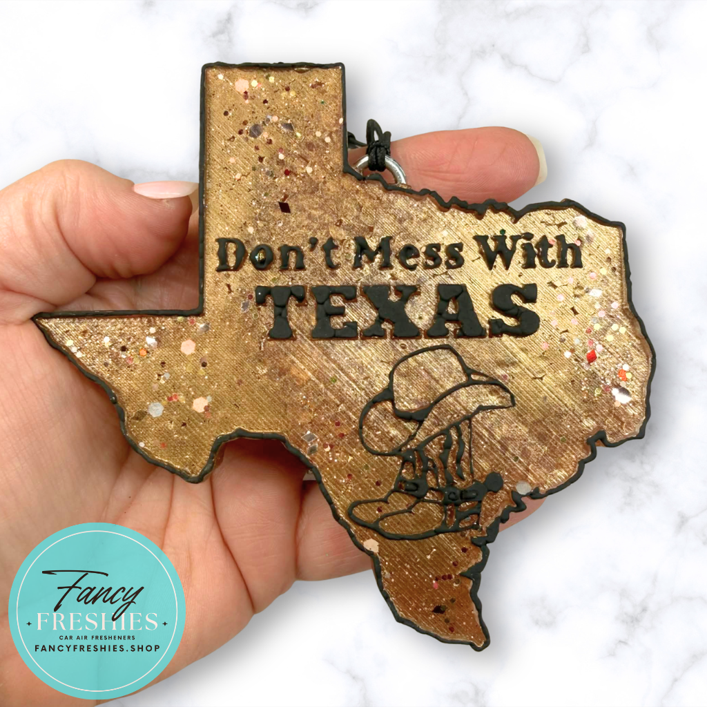 Don't Mess With Texas Freshie