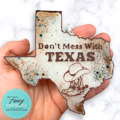 Don't Mess With Texas Freshie
