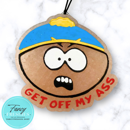 Get Off My Ass Freshie