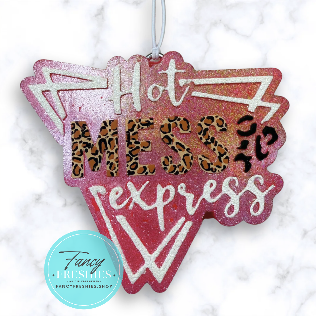 Hot Mess Express Freshie