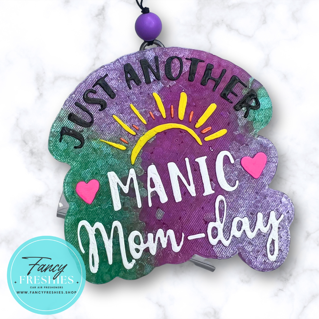 Manic Mom-Day Freshie