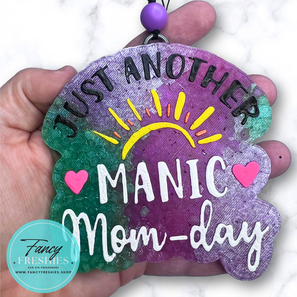 Manic Mom-Day Freshie