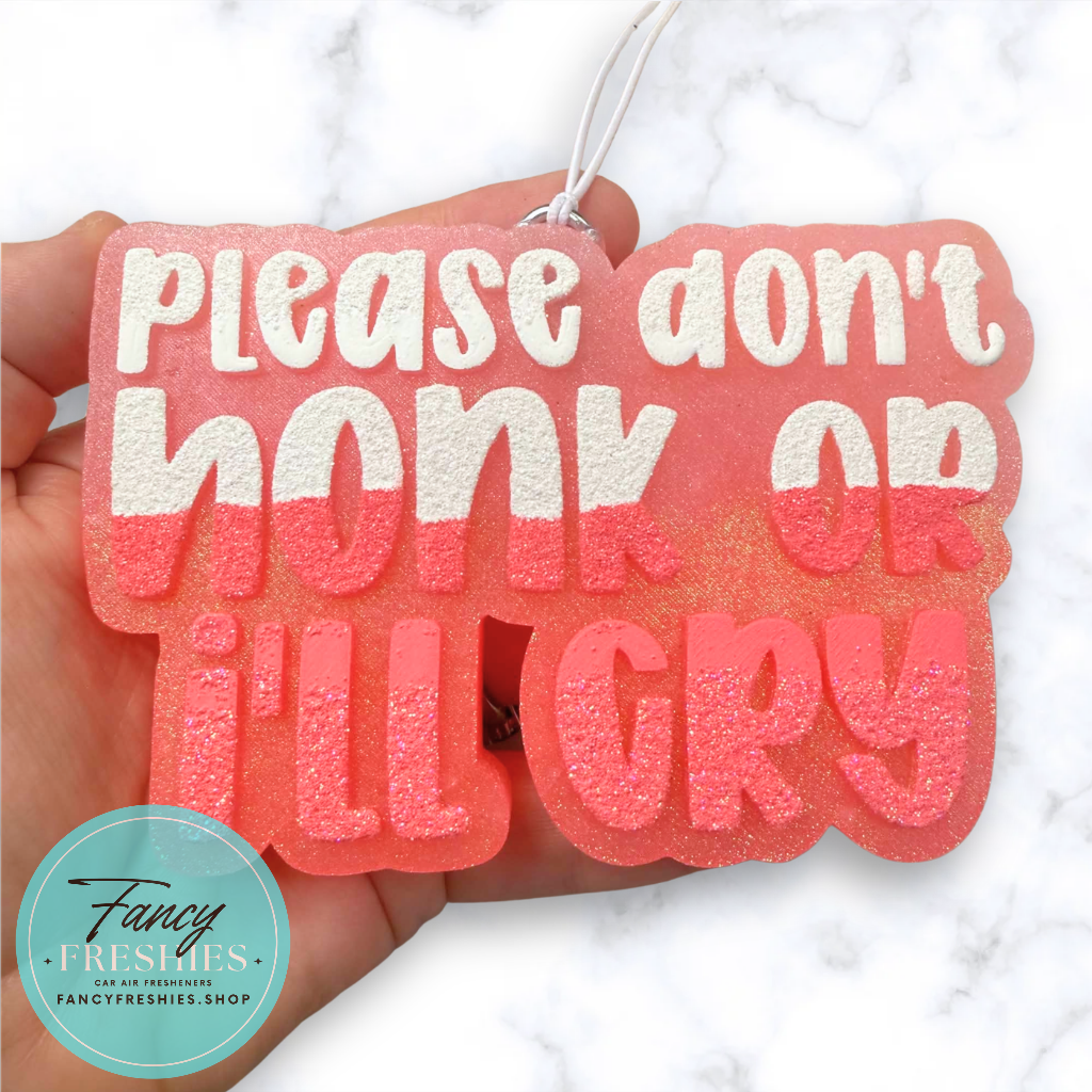 Please Don't Honk Freshie