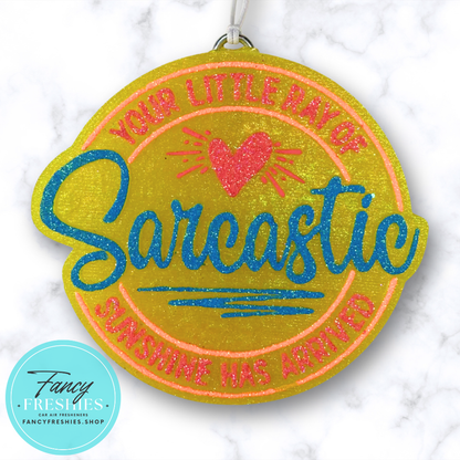 Sarcastic Sunshine Freshie