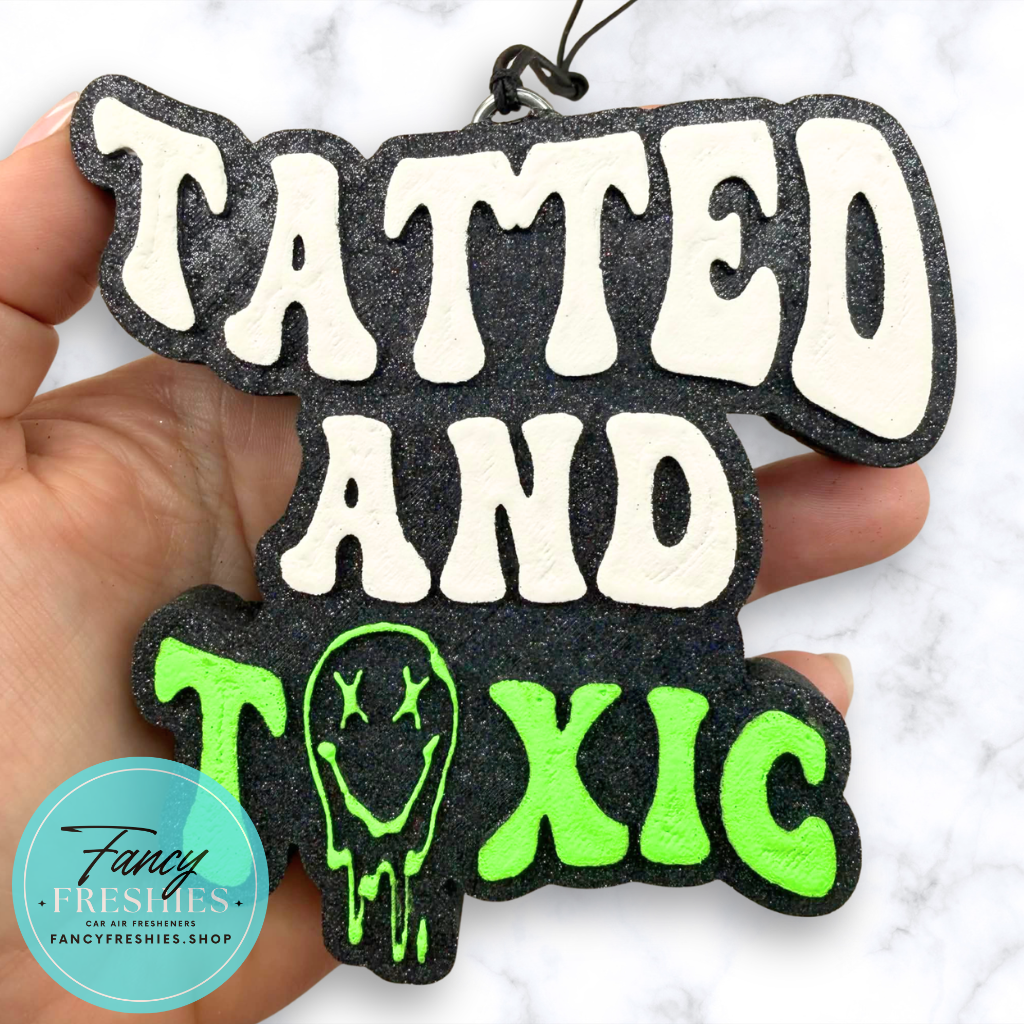 Tatted & Toxic Freshie