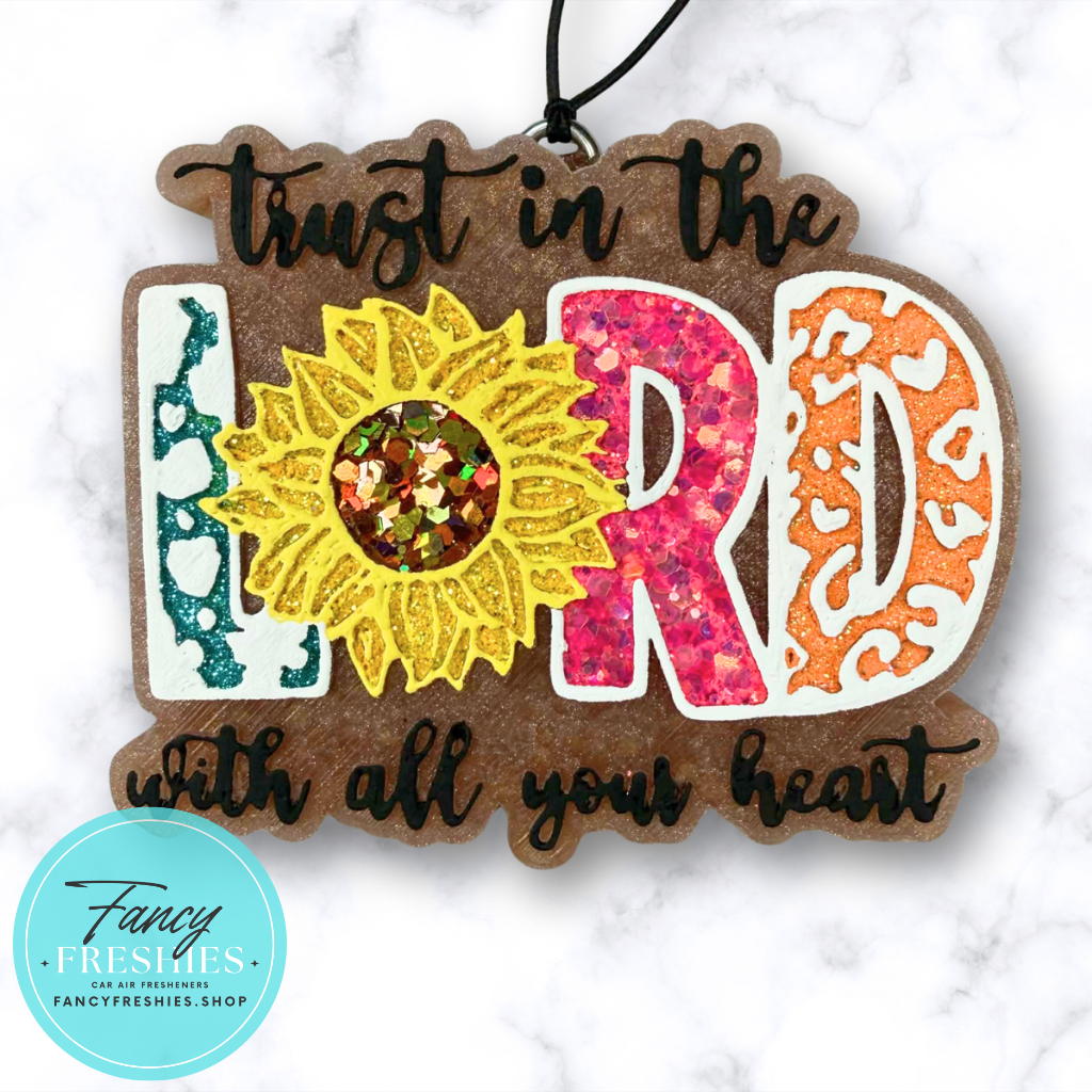 Trust In The Lord Freshie