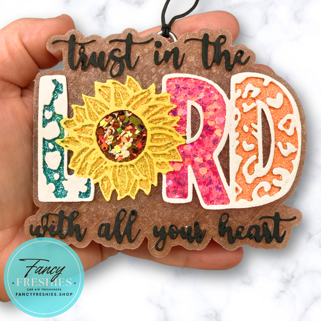 Trust In The Lord Freshie